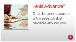 Lexis&reg; Advance™