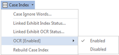 Tools > Case Index > OCR [Enabled] > Disabled