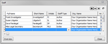 Tools menu > Manage Case Staff > Staff box